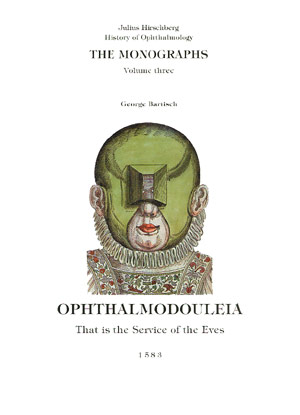 Ophthalmodouleia Georg Bartisch